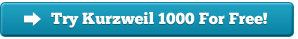 Try Kurzweil 1000 for Free!